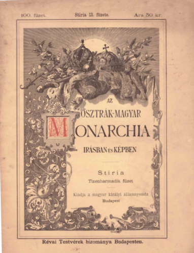Az Osztrk-Magyar Monarchia rsban s kpben 100. fzet - Stiria 13. fzete