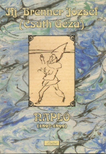 Ifj. Brenner Jzsef  (Csth Gza) - Napl (1897-1899)