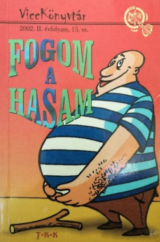 Fogom a hasam (ViccKnyvtr)