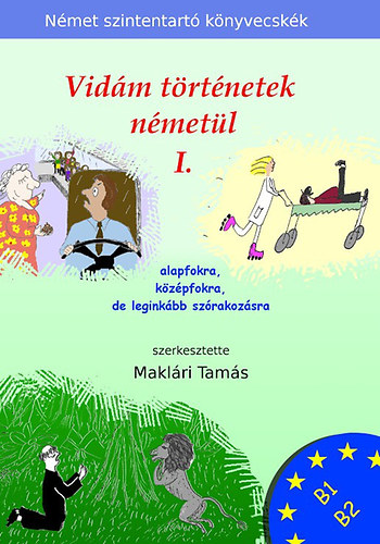 Maklri Tams - Vidm trtnetek nmetl 1.