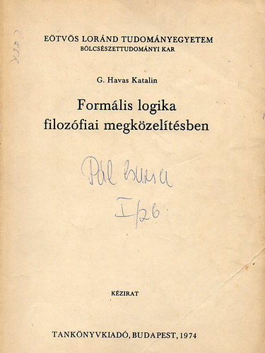 G. Havas Katalin - Form�lis logika filoz�fiai megk�zel�t�sben