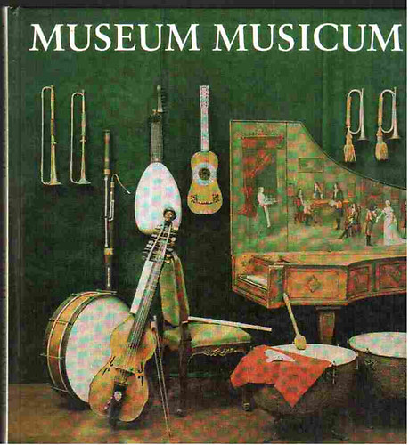 Herre S.- Herre V.; Schrammek W - Museum Musicum - Historische Musikinstrumente