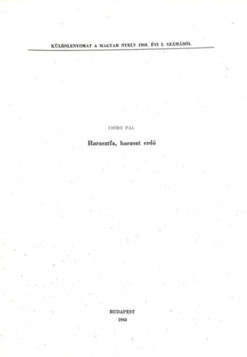 Cs�re P�l - Harasztfa, haraszt erd�