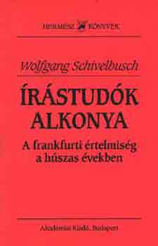 Wolfgang Schivelbusch - rstudk alkonya