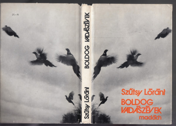 Sztsy Lrnt - Boldog vadszvek