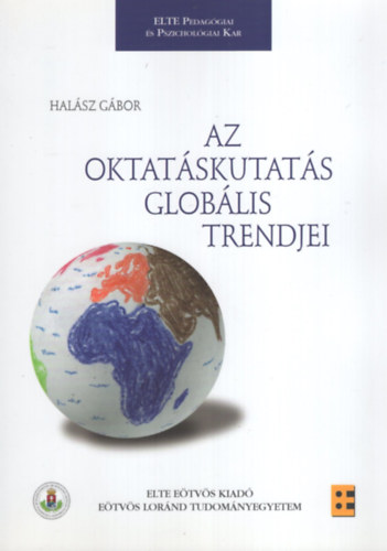 Halász Gábor - Az oktatáskutatás globális trendjei