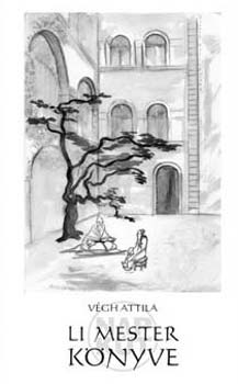 V�gh Attila - Li mester k�nyve