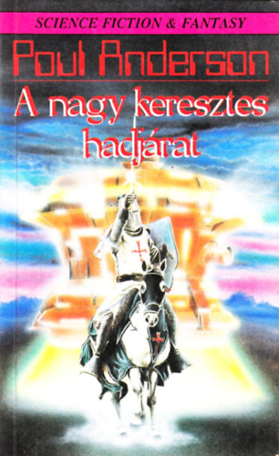 Poul Anderson - A nagy keresztes hadjrat