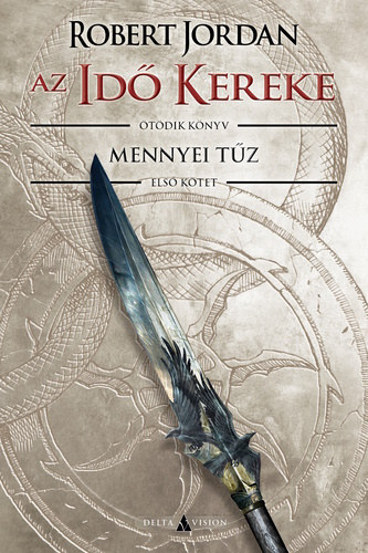 Robert Jordan - Mennyei tz I.