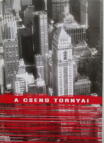 Philip Jolowitz - A csend tornyai