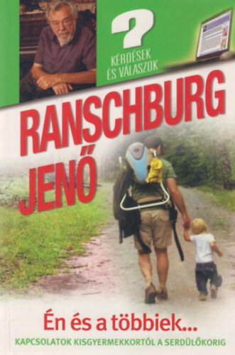 Dr. Ranschburg Jenő - Én és a többiek...
