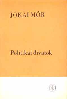 J�kai M�r - Politikai divatok