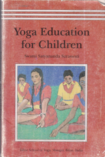 Swami Satyananda Saraswati - Yoga Education for Children