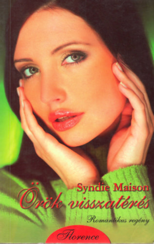 Syndie Maison - �r�k visszat�r�s