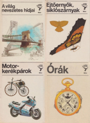 Dr. Jasinszky Istv�n, Horv�th �rp�d, T�th L�r�nd B�lint S�ndor - 4 db a Kolibri k�nyvek sorozatb�l: A vil�g nevezetes h�djai + Motorker�kp�rok + �r�k + Ejt�erny�k, sikl�sz�rnyak