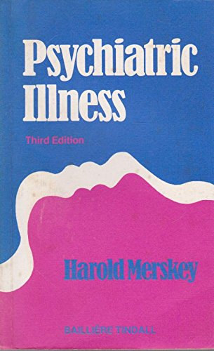 Harold Merskey - Psychiatric Illness