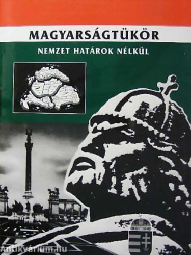 Sisa István - Magyarságtükör NEMZET HATÁROK NÉLKÜL