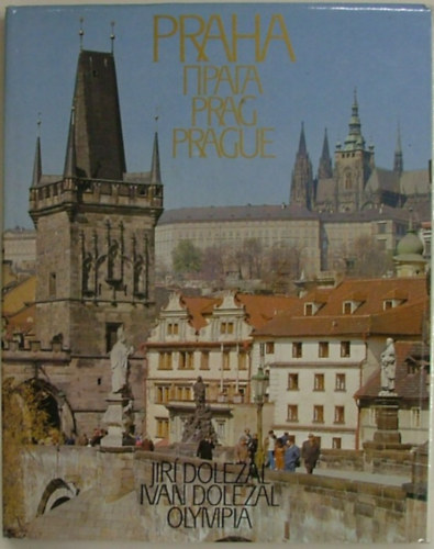 Jirí Dolezal - Praha-Prag-Prague (Dolezal)