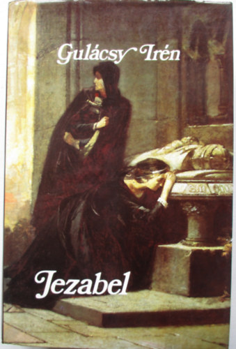 Gul�csy Ir�n - Jezabel
