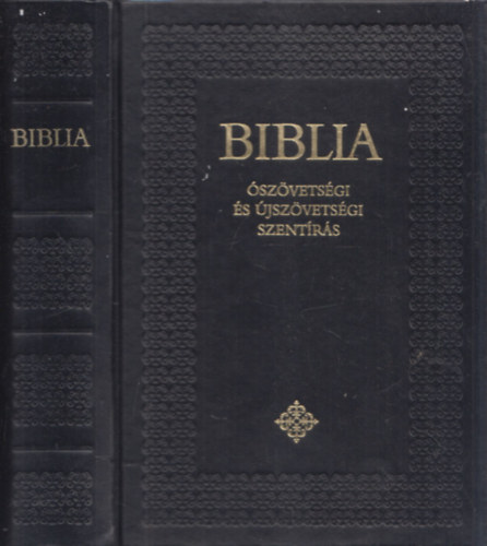 Gál-Gyürki-Kosztolányi-Rosta-Szénási-Tarjányi, Sajtó alá rendezte: Rózsa Huba - Biblia (Ószövetségi és Újszövetségi Szentírás) (Javított szövegű, új kiadás)