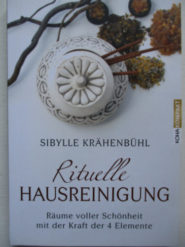 Sibylle Krahenbhl - Rituelle Hausreinigung