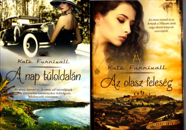 Kate Funnivall - 2 db  Kate Funnivall k�nyv ( Az olsz feles�g + A nap t�loldal�n )