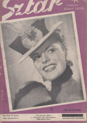 Szalay Lszl (szerk.) - Sztr 1943. augusztus (Film, sznhz s divatmagazin)