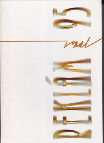 Bakonyi Gy�ngyi  (szerk.); B�nyai Ferenc (szerk.) - Rekl�mvonal 95