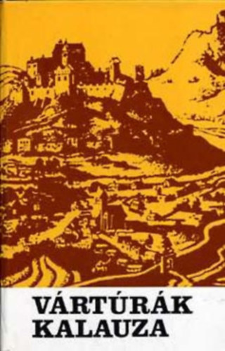 Szerz Csorba Csaba Marosi Endre Firon Andrs - Vrtrk kalauza 3. Vrtrk Csehszlovkiban s Romniban  (Fekete-fehr fotkkal, trkpekkel illusztrlva.)