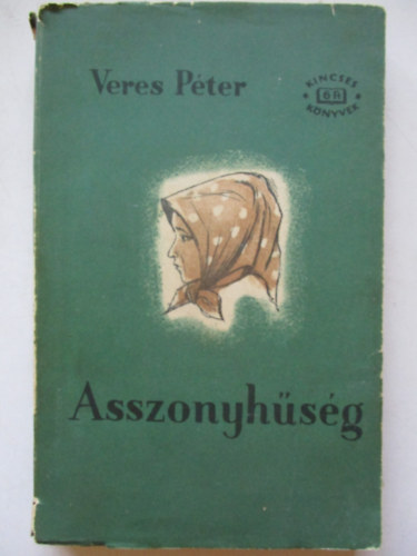Veres P�ter - Asszonyh�s�g