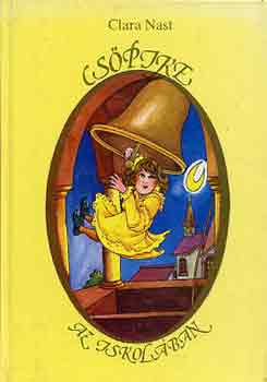 Clara Nast - Cs�pike az iskol�ban