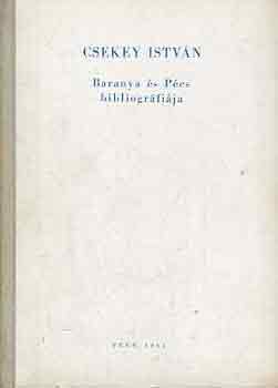 Csekey Istv�n - Baranya �s P�cs bibliogr�fi�ja