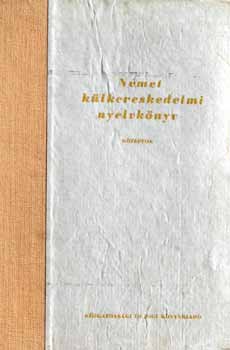 Bader -Ember -Mark -Szirmai - Nmet klkereskedelmi nyelvknyv