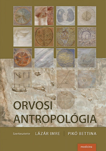 Orvosi antropol�gia