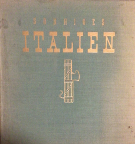 Dr. Kurt Albrecht - Sonniges Italien