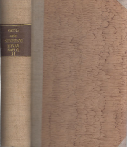 Gróf Széchenyi István - Gróf Széchenyi István naplói III. (1826-1830) (Gróf Széchenyi István Összes Munkái XII.)
