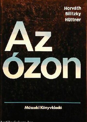 Horvth-Bilitzky-Httner - Az zon