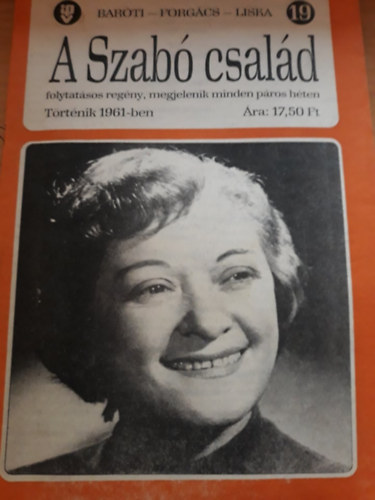 Forgcs Istvn, Liska Dnes Barti Gza - A Szab csald 19.