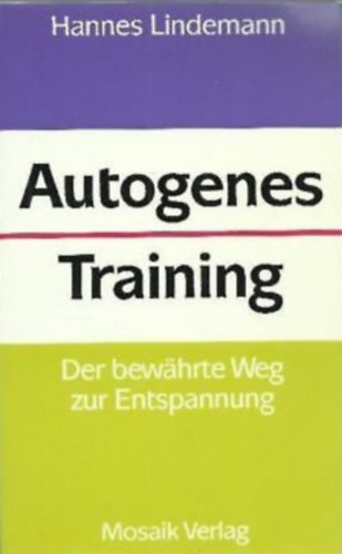 Hannes Lindemann - Autogenes Training