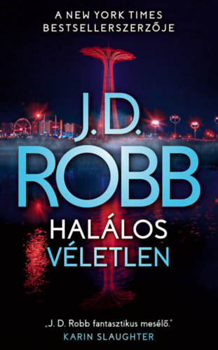 J.d. Robb - Hal�los v�letlen