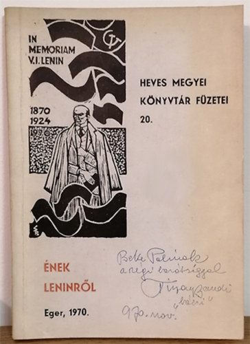 Tiszay Andor  (gyjttte s jegyzetekkel elltta) - nek Leninrl - Lenin a magyar nyelv dalokban s zenemvekben (Bibliogrfiai dokumentumokkal)