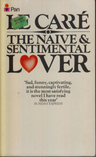 John le Carr� - The naive & sentimental lover
