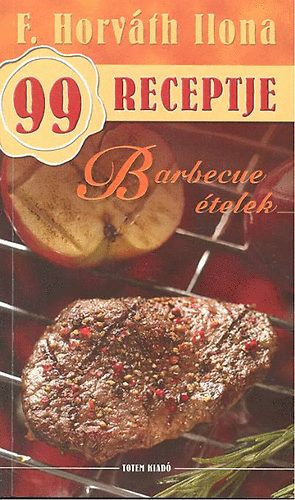 F. Horvth Ilona - Barbecue telek