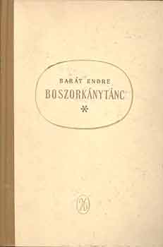 Bart Endre - Boszorknytnc