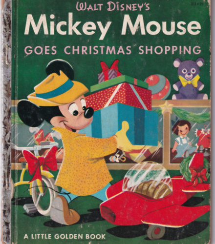 Walt Disney's Mickey Mouse goes Christmas Shopping (A Little Golden Book)