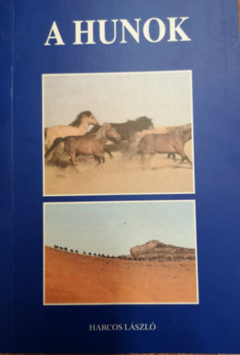 Harcos L�szl� - A hunok