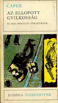 Karel Capek - Az ellopott gyilkossg