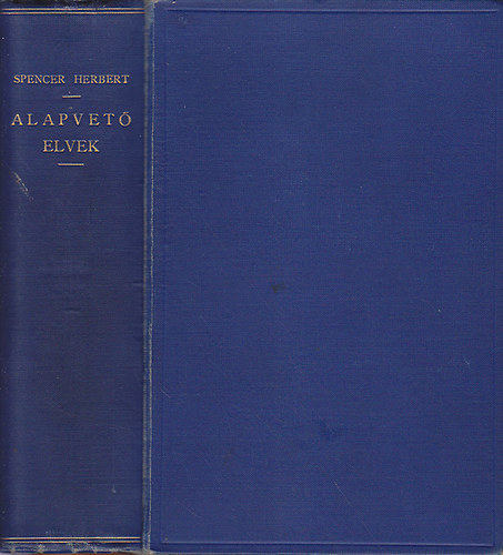 Spencer Herbert - Alapvető elvek