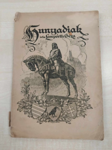 Lamprth Gza - Hunyadiak