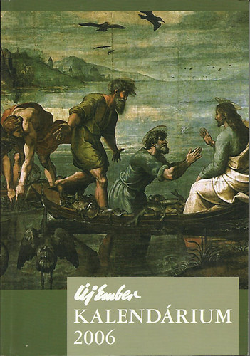 szerk:Papp Tam�s - �j ember kalend�rium 2006